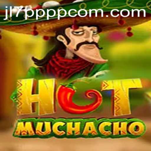 Exploring the Thrilling World of HotMuchacho: A Fresh Gaming Adventure