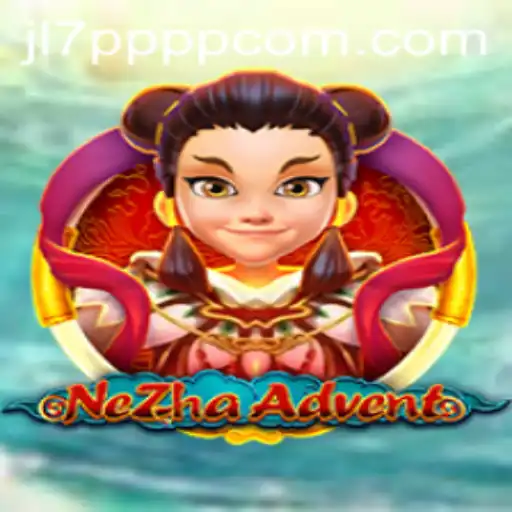 NeZhaAdvent: A Thrilling New Gaming Experience with jl7pppp.com
